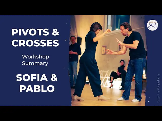 Video thumbnail for Workshop Summary: Exploring Pivots & Crosses  Sofia Saborido & Pablo Inza Vienna 2023