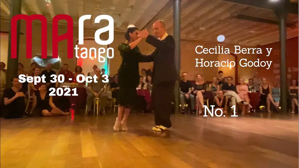 Video thumbnail for First Show since COVID19: Cecilia Berra y Horacio Godoy MARAtango 2021 No 1