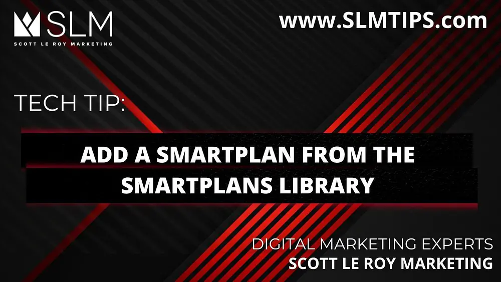 Video thumbnail of Tech Tip:  Add a SmartPlan from the SmartPlans Library