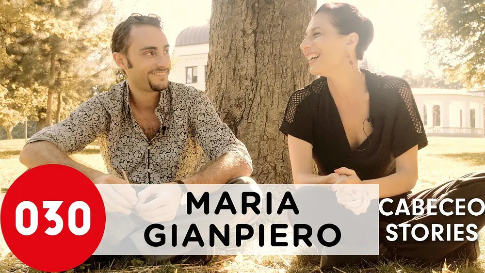 Video thumbnail for Cabeceo stories with Maria Filali and Gianpiero Galdo » 030tango Short