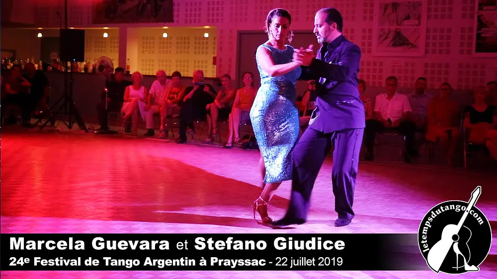 Video thumbnail for Tango Apasionado - Marcela Guevara & Stefano Giudice - Prayssac 2019