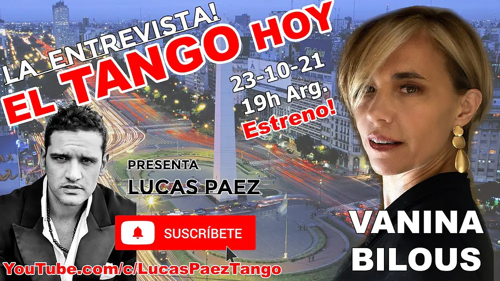 Video thumbnail for El Tango Hoy con Vanina Bilous | Entrevista Completa | Tango Danza - Tango Música de Buenos Aires.