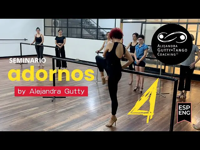Video thumbnail for ADORNOS TANGO C4 by Alejandra Gutty | Parada en passé