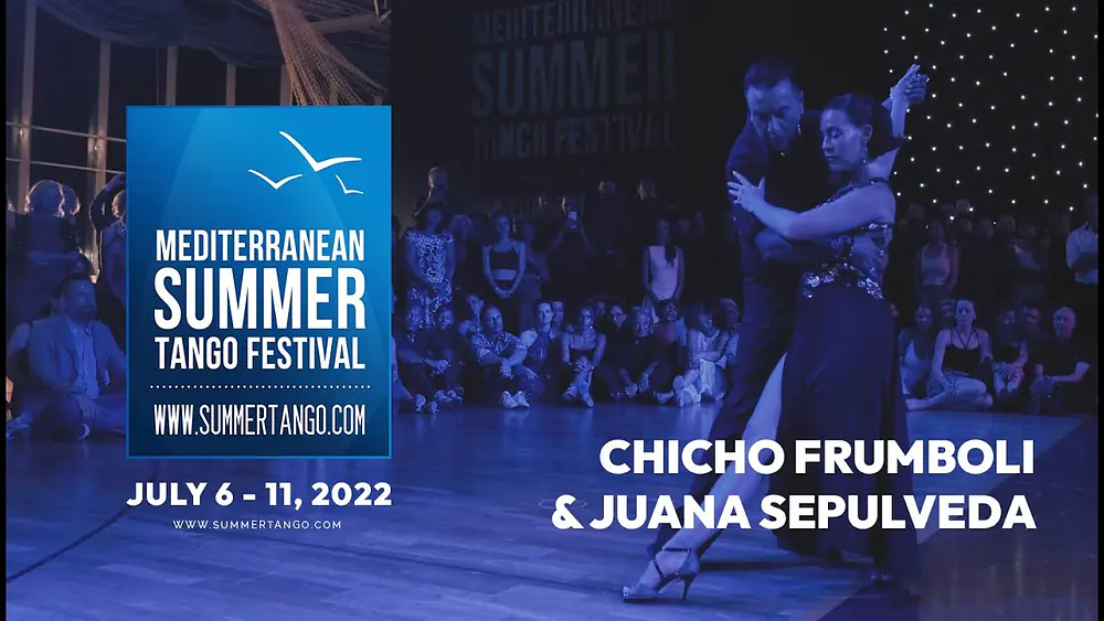 Video thumbnail for Chicho Frumboli & Juana Sepulveda - Ultimo Tango de Buenos Aires - MSTF 2022 #summerembraces