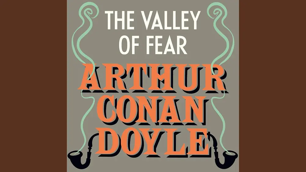 Video thumbnail of Chapter 48 - The Valley of Fear