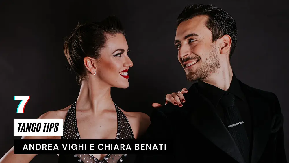 Video thumbnail for 7. Tango Tips - Andrea Vighi y Chiara Benati