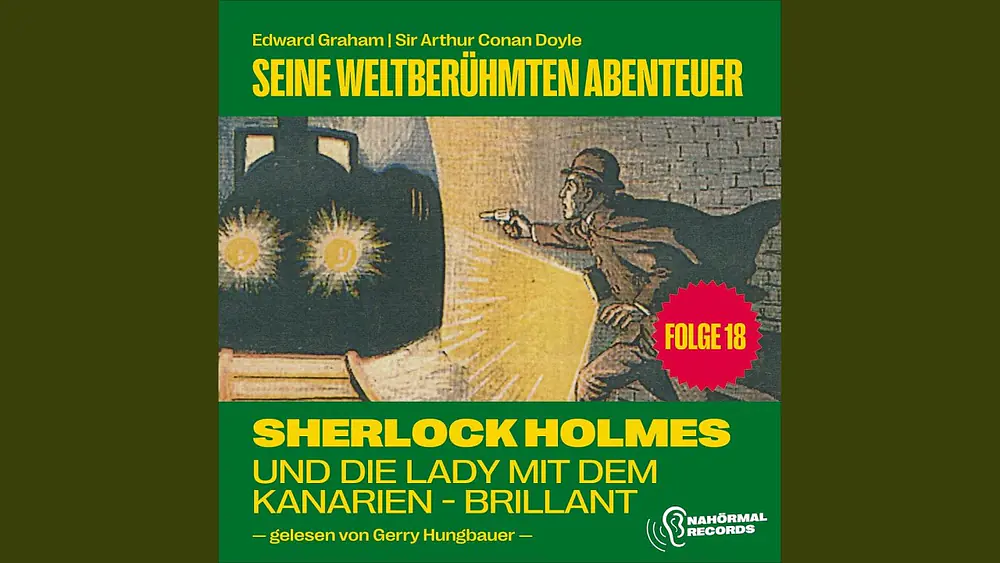 Video thumbnail of Kapitel 29 - Sherlock Holmes und die Lady mit dem Kanarien-Brillant (Seine weltberühmten...