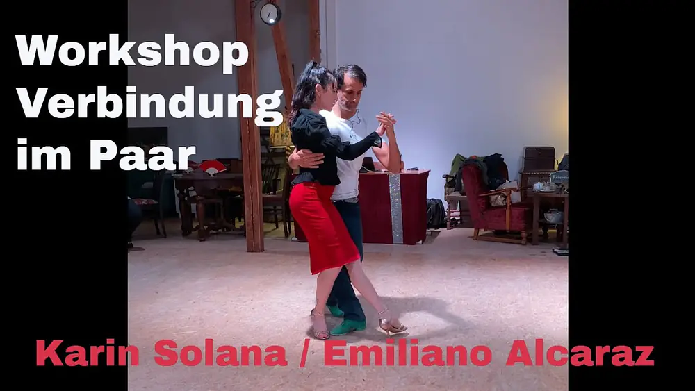 Video thumbnail for Workshop Verbindung im Paar 15.1.23 Lifts, Karin Solana und Emiliano Alcaraz