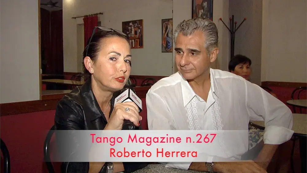 Video thumbnail for Tango Magazine -Che Buenos Aires con Roberto Herrera.