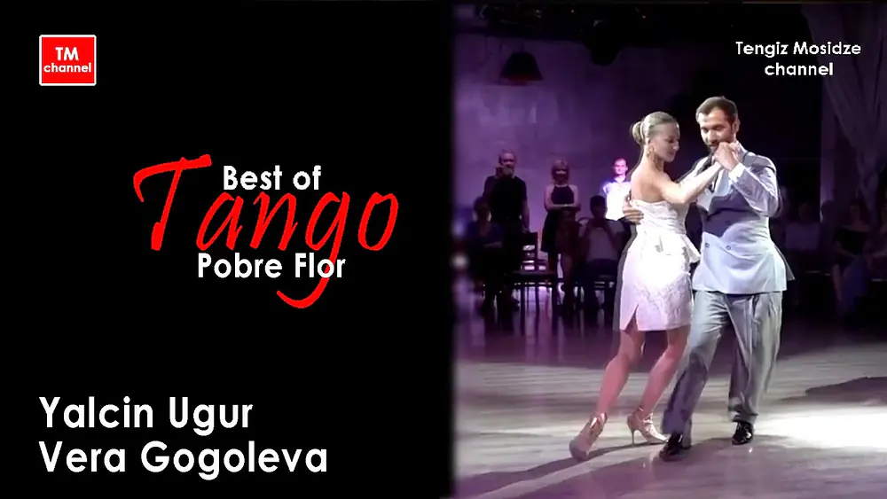 Video thumbnail for Tango dance performance. "Pobre Flor". タンゴダンスパフォーマンス。💃🕺Vera Gogoleva and Yalcin Ugur. Танго.