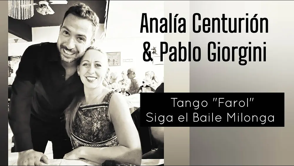 Video thumbnail for Analía Centurión y Pablo Giorgini Siga el baile Milonga Buenos Aires