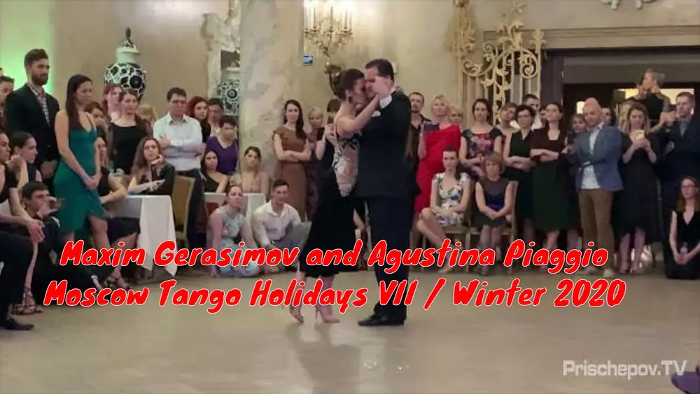 Video thumbnail for Maxim Gerasimov and Agustina Piaggio, 1-3, Moscow Tango Holidays VII / Winter 2020 #maximgerasimov