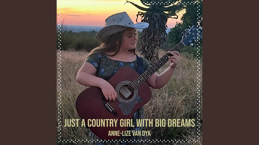 Video thumbnail of Just a Country Girl with Big Dreams