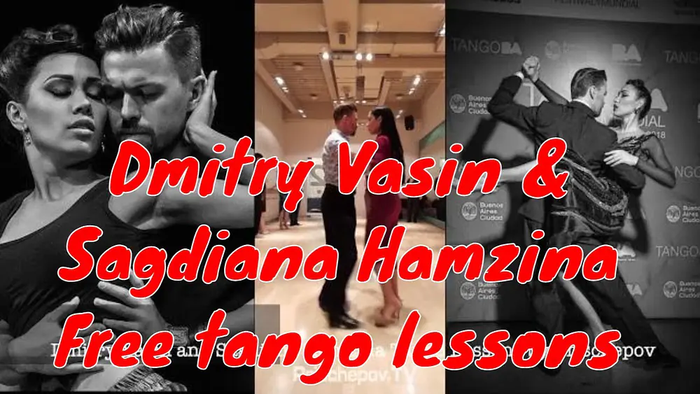 Video thumbnail for Dmitry Vasin & Sagdiana Hamzina, free tango lessons #freetango #tango #lesson