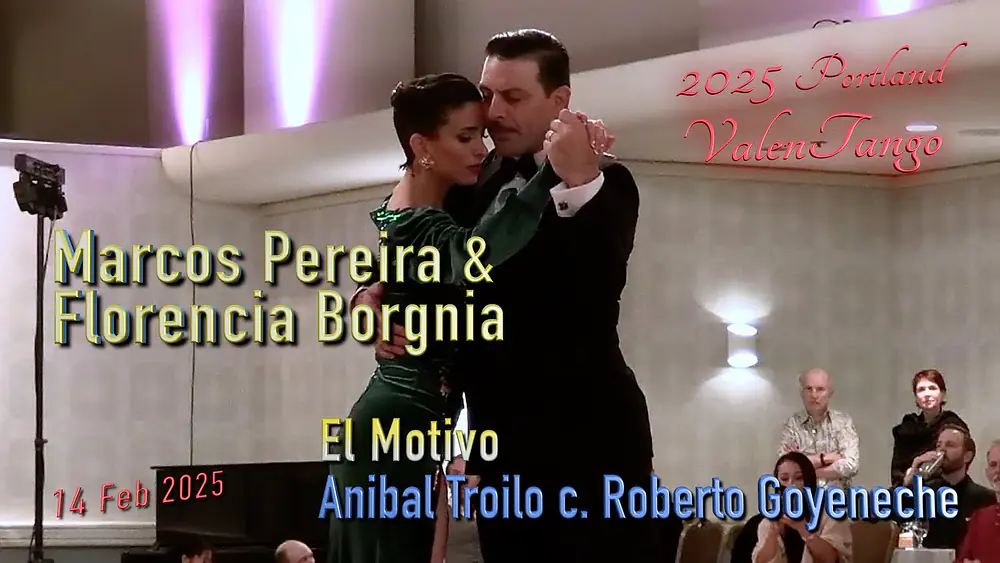 Video thumbnail for Marcos Pereira & Florencia Borgnia - El Motivo - Troilo c. Goyeneche - ValenTango 2025