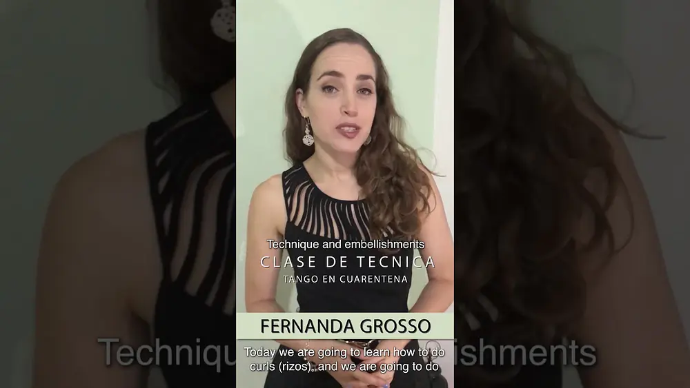 Video thumbnail for Tango técnica y adornos / technique and embellishments - Fernanda Grosso
