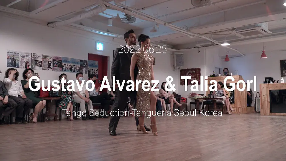 Video thumbnail for [ Tango ] 2022.06.25 - Gustavo Alvarez & Talia Gorla - Show No.1