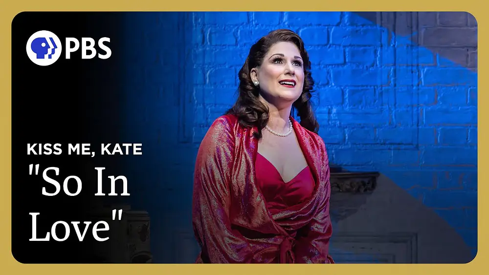 Video thumbnail of Stephanie J. Block "So In Love" | Kiss Me, Kate | Great Performances on PBS