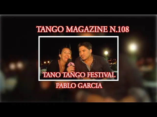 Video thumbnail for Tango Magazine - Tano tango Festival-Pablo Garcia