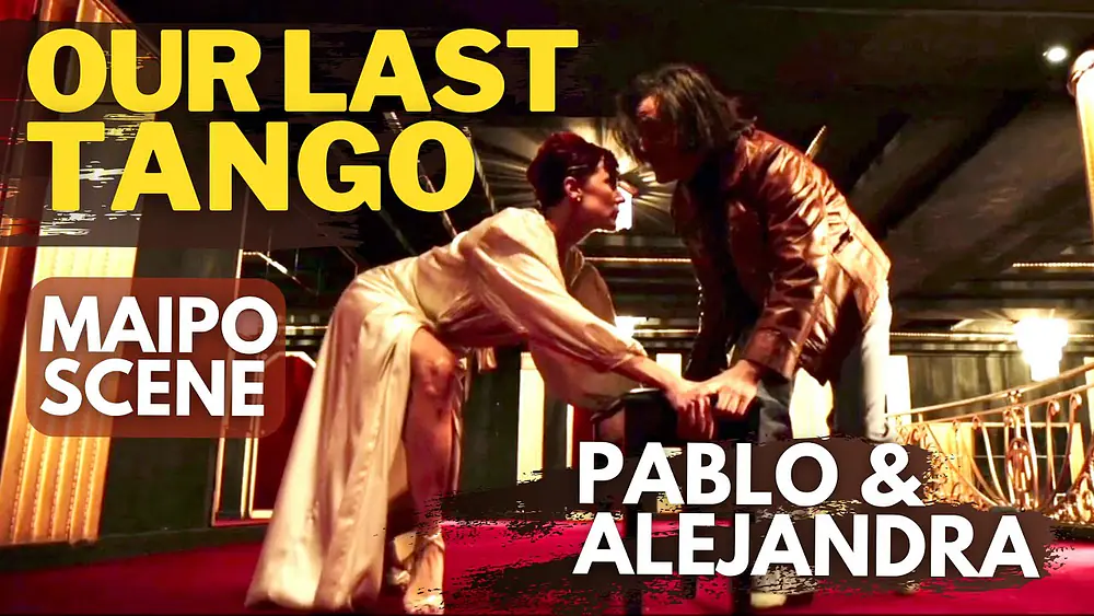 Video thumbnail for Un Tango Más - Our Last Tango Movie | Alejandra Gutty - Maipo scene with Pablo Veron.