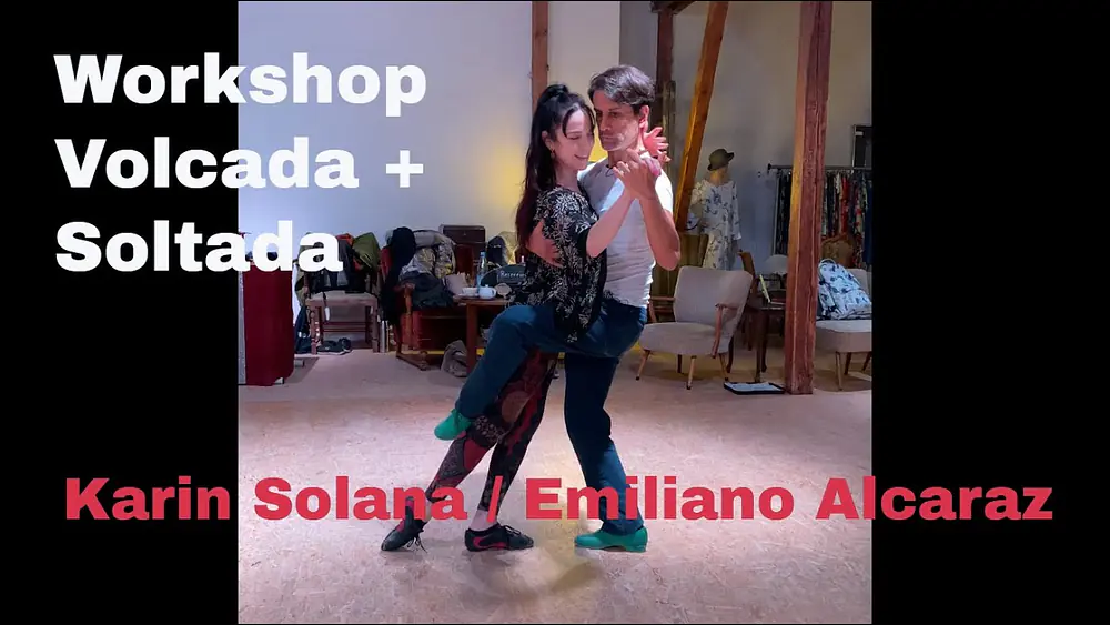 Video thumbnail for Workshop Showtango/Tango Escenario 14.1.23 Volcada und Soltada, Karin Solana und Emiliano Alcaraz