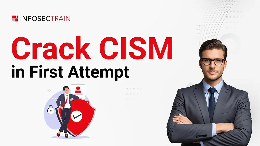 Video thumbnail of What’s the Smartest Way to Pass CISM on Your First Attempt?