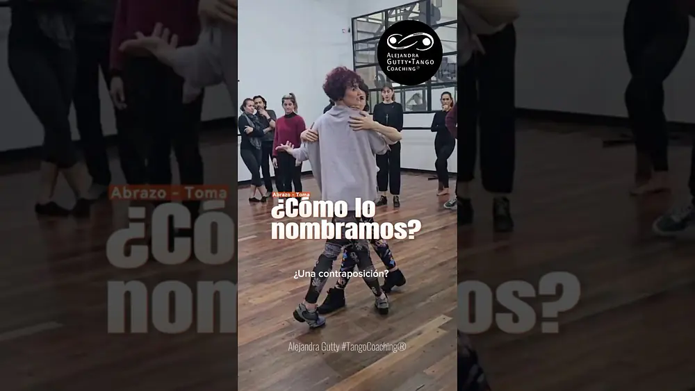 Video thumbnail for ¿cómo lo nombramos? | Alejandra Gutty #TangoCoaching®