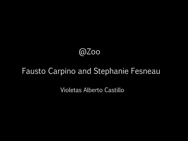 Video thumbnail for Fausto Carpino and Stephanie Fesneau @ZOO