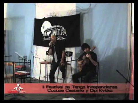 Video thumbnail for II Festival de Tango Independiente - Cucuza Castiello y Dipi Kvitko - Parte 1 - 0054TangoTv