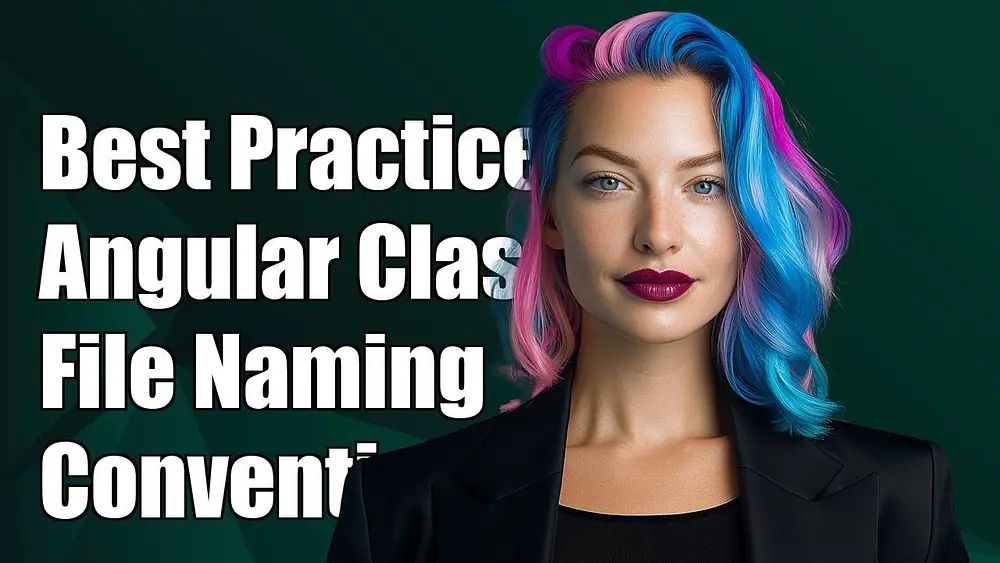 Video thumbnail of Best Practices for Angular Class File Naming Conventions Explained