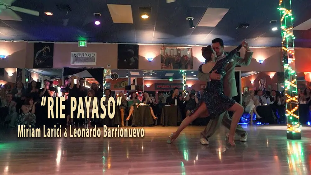 Video thumbnail for TANGO  Rie Payaso by Miriam Larici & Leonardo Barrionuevo February 2020