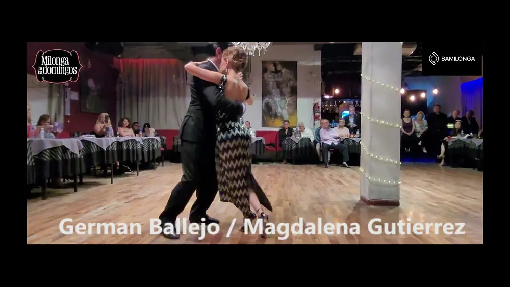 Video thumbnail for German Ballejo y Magdalena Gutiérrez / Milonga de los Domingos / 6 de Noviembre 2022 - 1/3