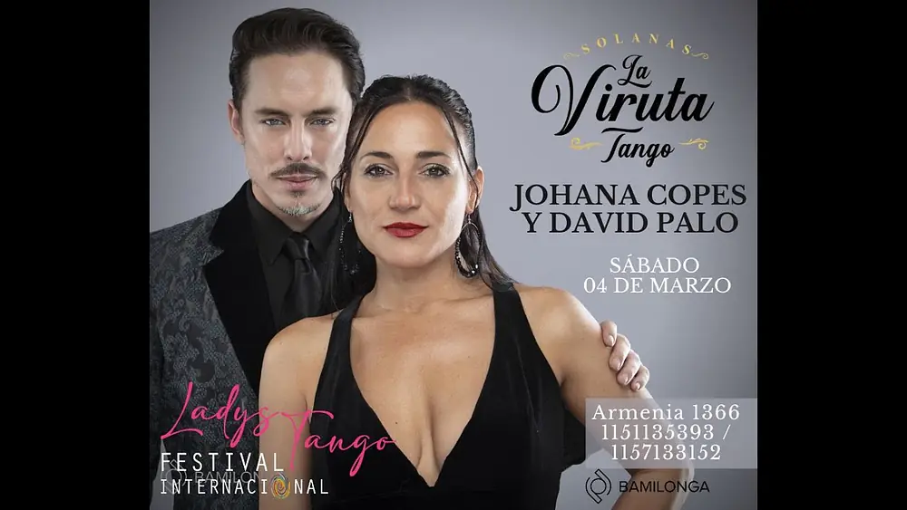 Video thumbnail for Ladys Tango 2023 presenta a Johana Copes y David Palo en La Viruta