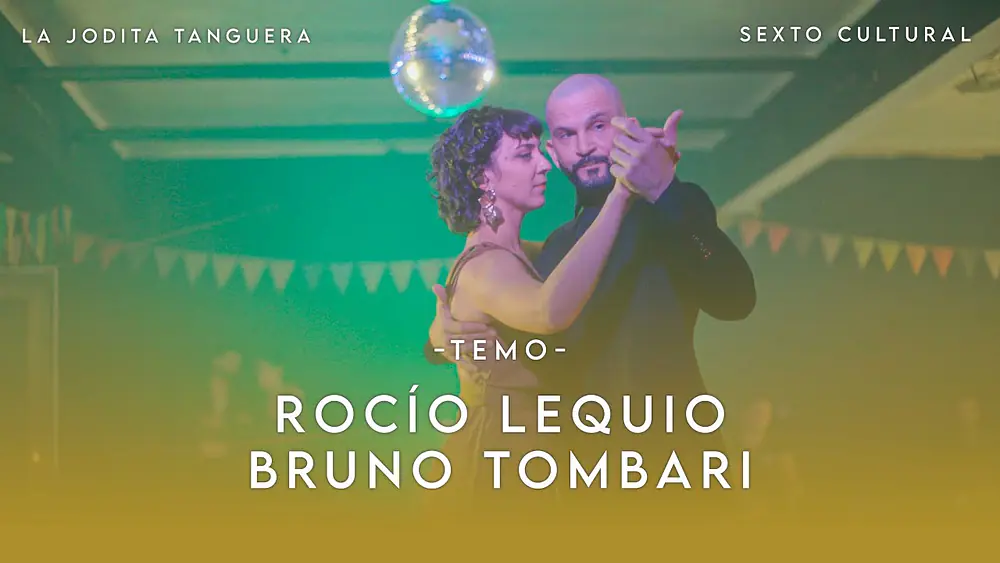 Video thumbnail for ROCÍO LEQUIO & BRUNO TOMBARI - TEMO , LA JODITA TANGUERA