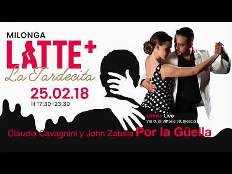 Video thumbnail for Claudia Cavagnini y John Zabala 2/5 Milonga Por La Güella (Milonga Latte + Brescia Italia)