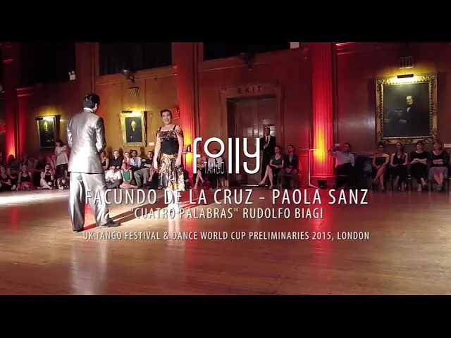 Video thumbnail for UK Tango Festival 2015 - Facundo de la Cruz y Paola Sanz - 2