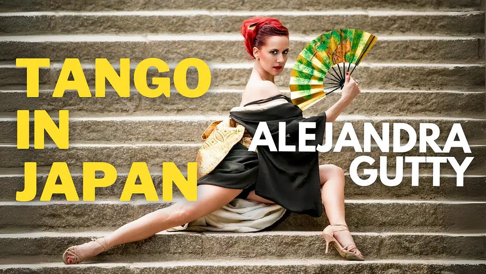 Video thumbnail for Tango in Japan by Alejandra Gutty | Crossing cultures and art forms