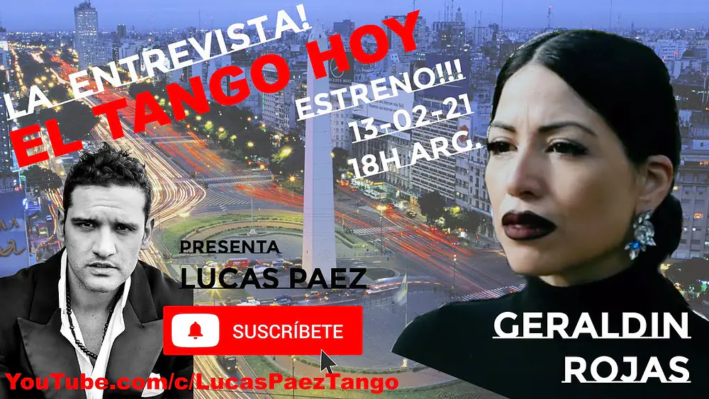 Video thumbnail for El Tango Hoy con Geraldin Rojas, Tango de Buenos Aires. con Lucas Paez.