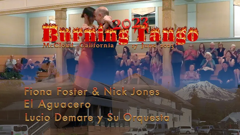 Video thumbnail for El Aguacero - Lucio Demare - Fiona Foster & Nick Jones - Burning Tango 2023