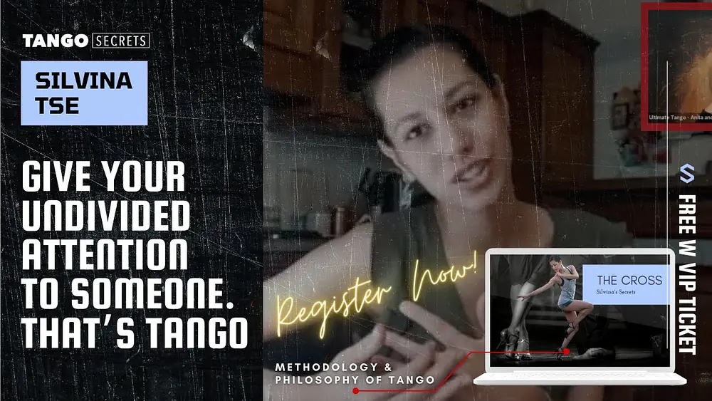 Video thumbnail for Ultimate Tango Wisdom presents Silvina Tse - Tango shows you how to give your undivided attention