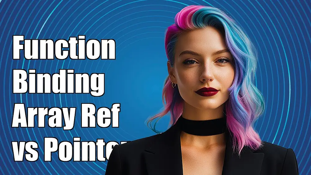 Video thumbnail of Understanding Function Argument Binding: Array by Reference vs Pointer in C++