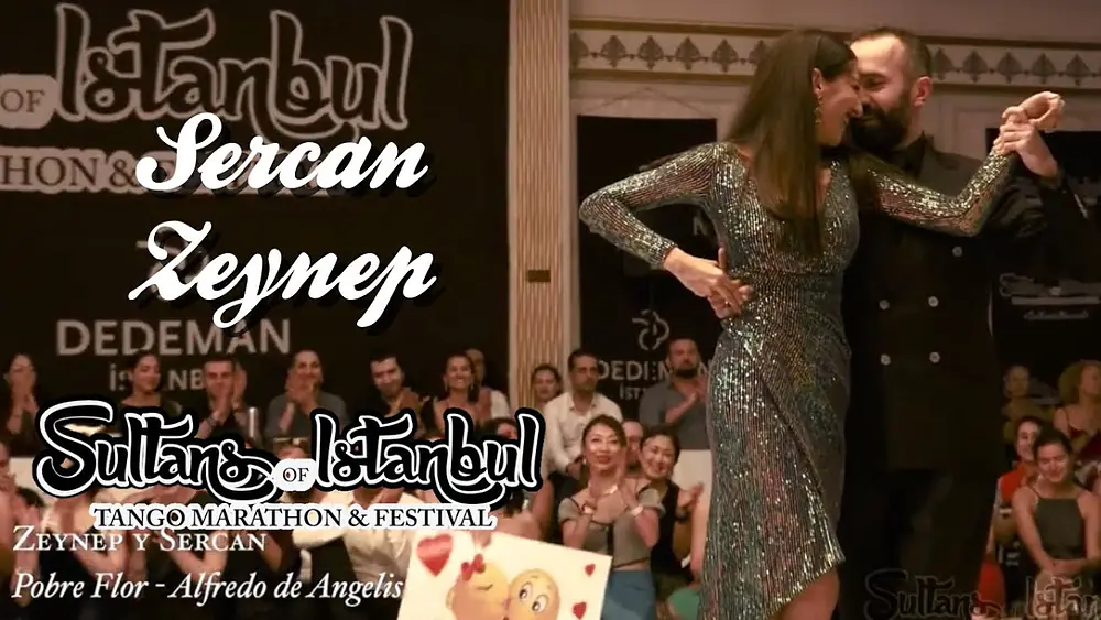 Video thumbnail for Sercan Yiğit & Zeynep Aktar, Pobre Flor by Alfredo de Angelis #sultanstango'22