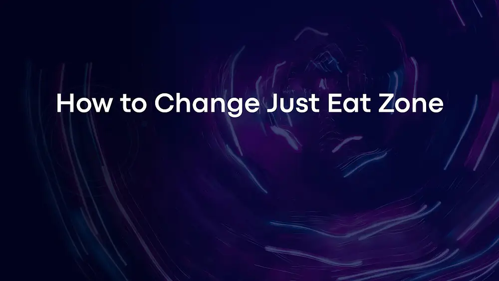 Video thumbnail of How to Change Just Eat Zone