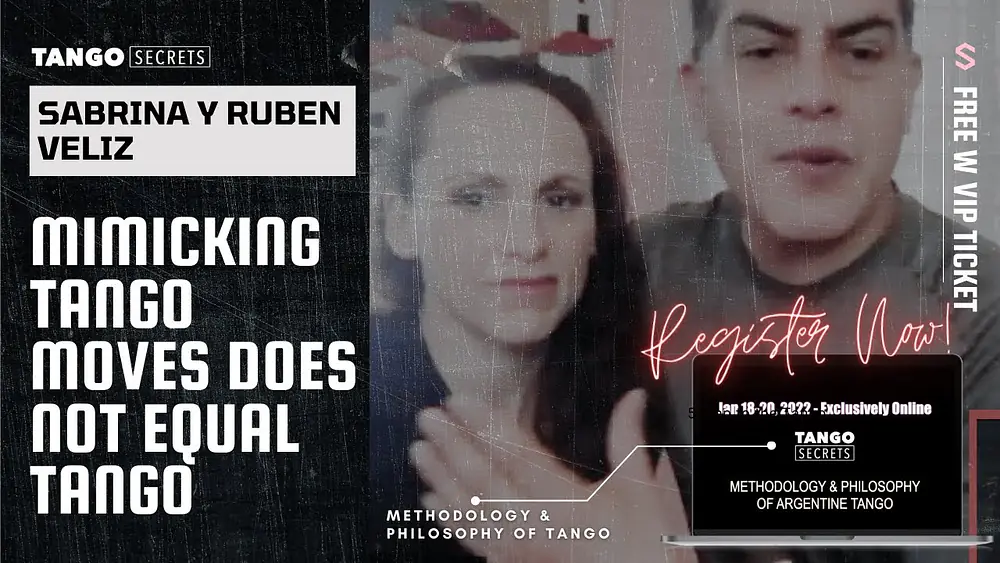 Video thumbnail for Ultimate Tango Wisdom presents Sabrina y Ruben Veliz - mimicking movements of Tango is not Tango