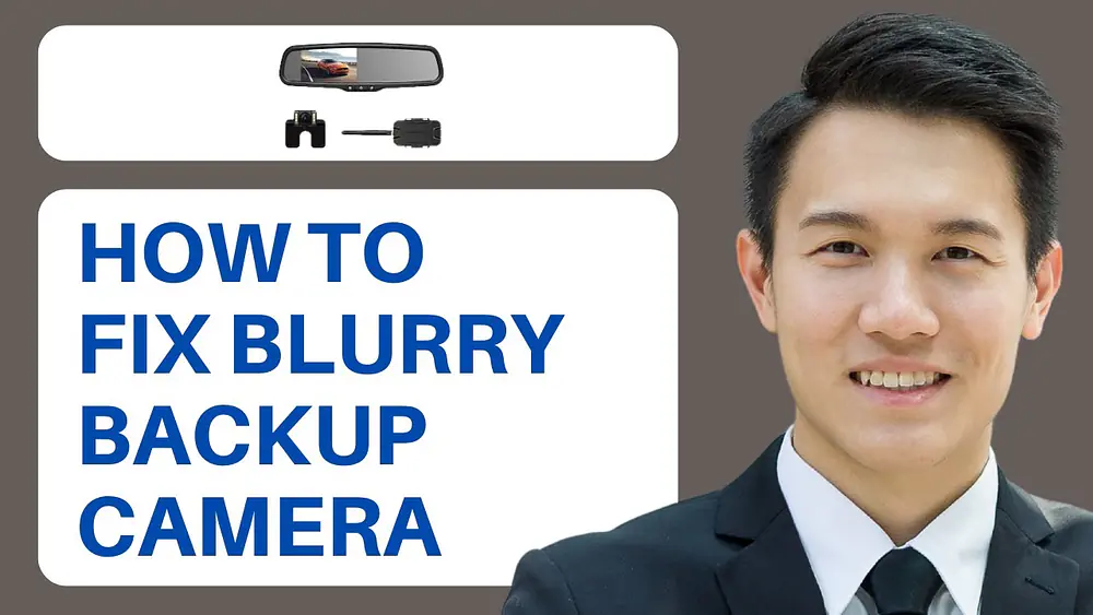 Video thumbnail of How To Fix Blurry Backup Camera - (Full Guide)