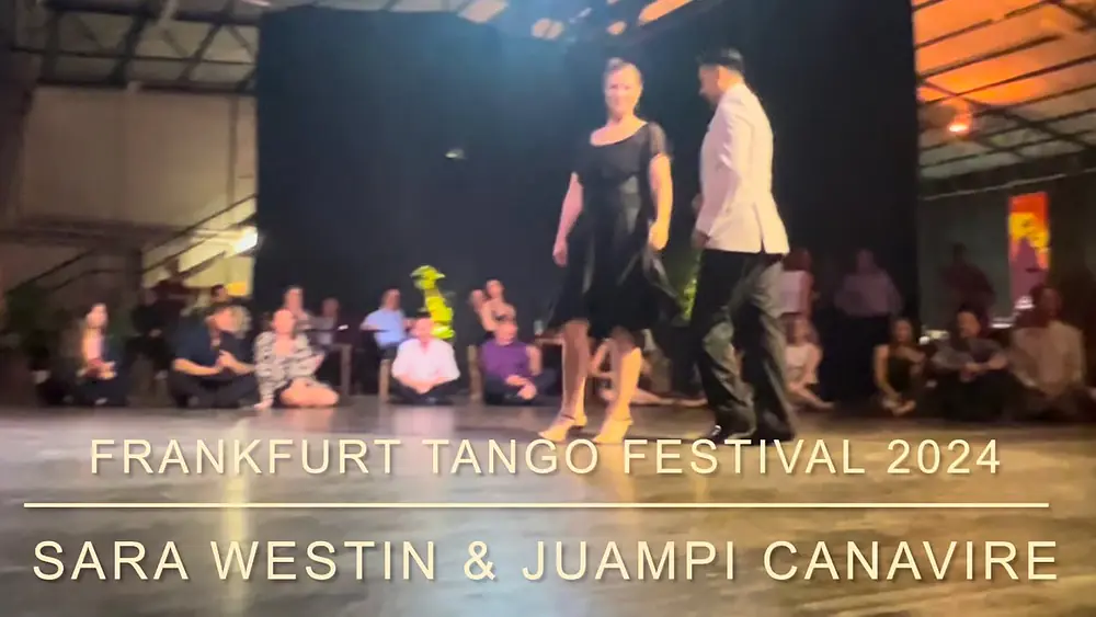 Video thumbnail for Sara Westin Y Juampi Canavire - FTF 2024 - Sacachispas, Luis Diaz, J. de Caro