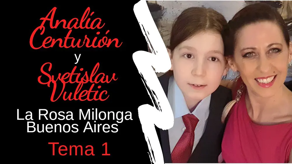 Video thumbnail for Analía Centurión y Svetislav Vuletic  - LA ROSA MILONGA - Rosa de Tango - TROILO _ MARINO 1/3