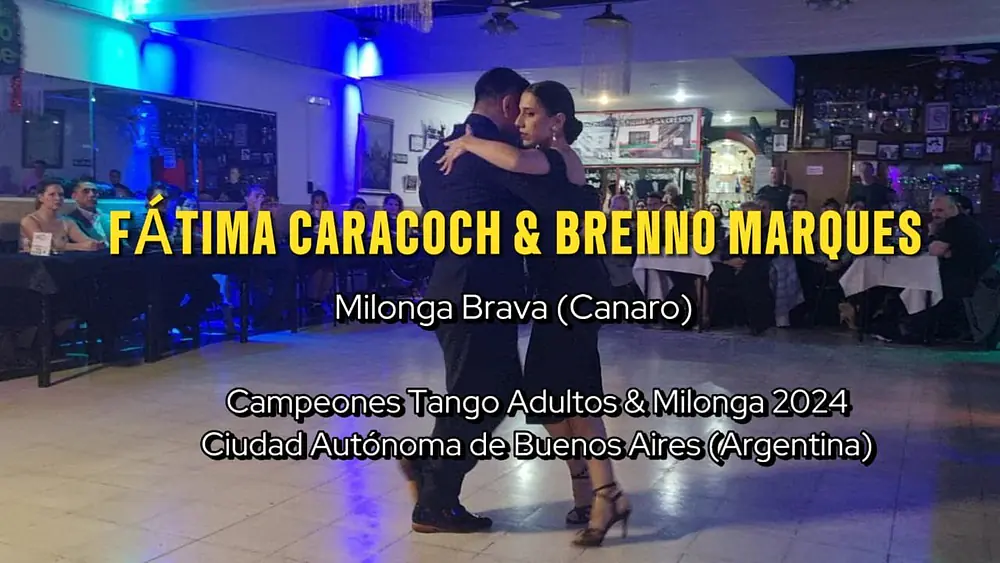 Video thumbnail for FATIMA CARACOCH & BRENNO MARQUES || Milonga Brava (Canaro)