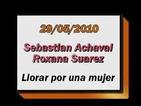 Video thumbnail for Roxana Suarez y Sebastian Achaval - Llorar por una mujer - Milonga "El Yaguarón"