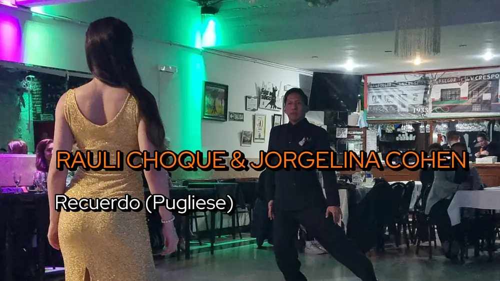 Video thumbnail for RAULI CHOQUE & JORGELINA COHEN || Recuerdo (Osvaldo Pugliese)